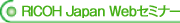 RICOH Japan Web���ߥʡ�
